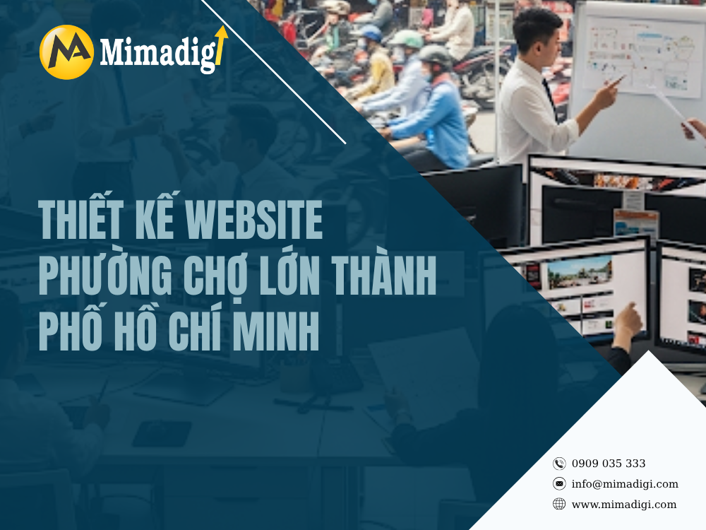 Thiết Kế Website Phường Chợ Lớn Thành Phố Hồ Chí Minh tại mima