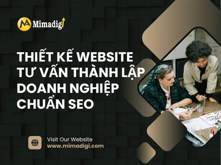 Thiết kế website tư vấn thành lập doanh nghiệp chuẩn SEO tại mima