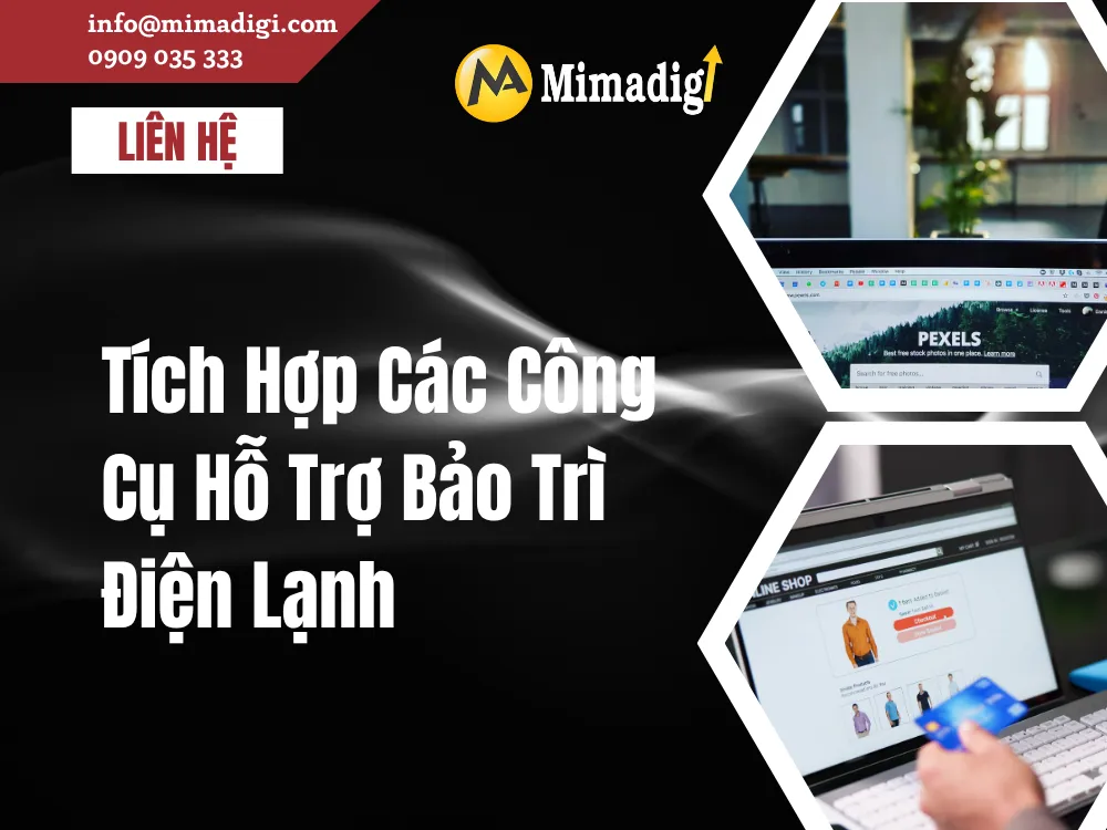 Tích Hợp Các Công Cụ Hỗ Trợ tại mima
