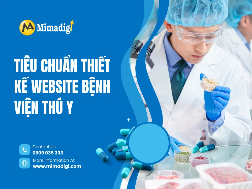 Tiêu chuẩn thiết kế website bệnh viện thú y tại mima