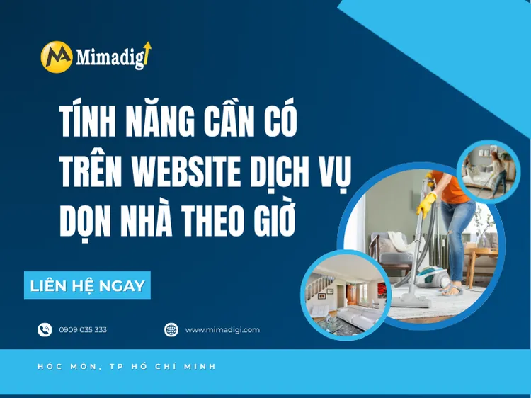Tính năng cần có trên website dịch vụ dọn nhà theo giờ tại mima