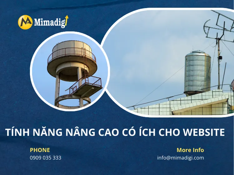 Tính năng nâng cao có ích cho website vệ sinh bể nước tại mima