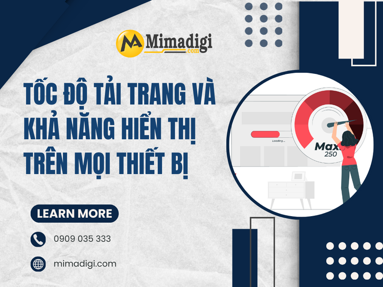 Tốc độ tải trang và khả năng hiển thị trên mọi thiết bị