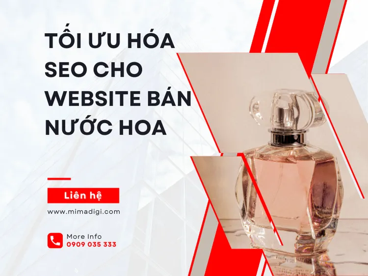 Tối Ưu Hóa SEO Cho Website Bán Nước Hoa tại mima