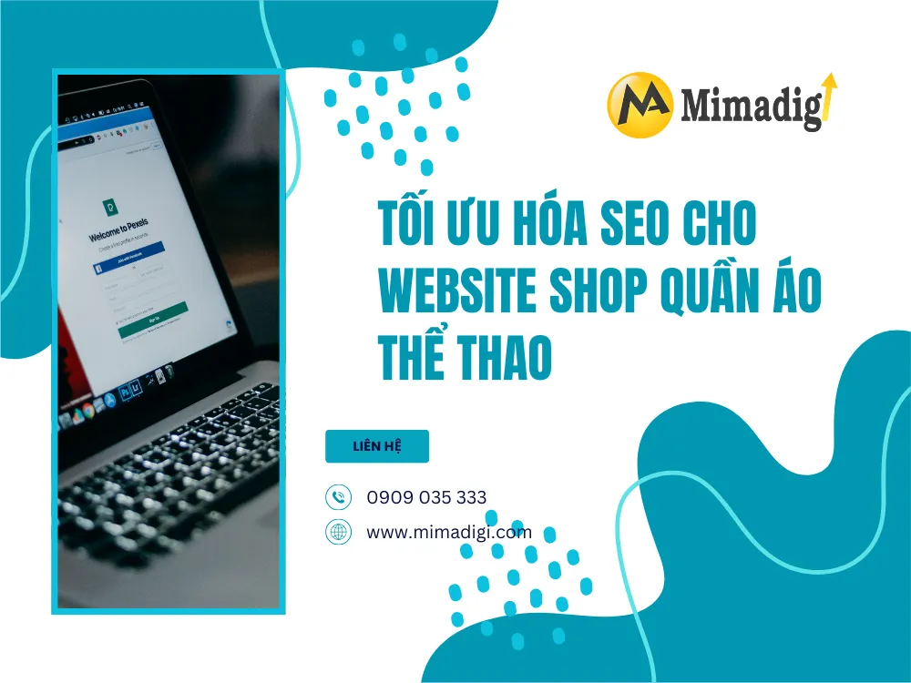 Tối Ưu Hóa SEO Cho Website Shop Quần Áo Thể Thao tại mima