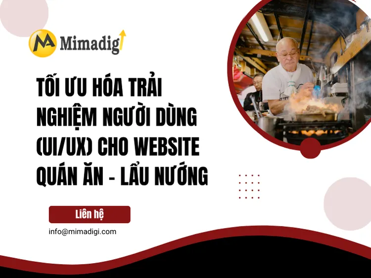 Tối ưu hóa trải nghiệm người dùng (UI/UX) cho website quán ăn – lẩu nướng tại mima