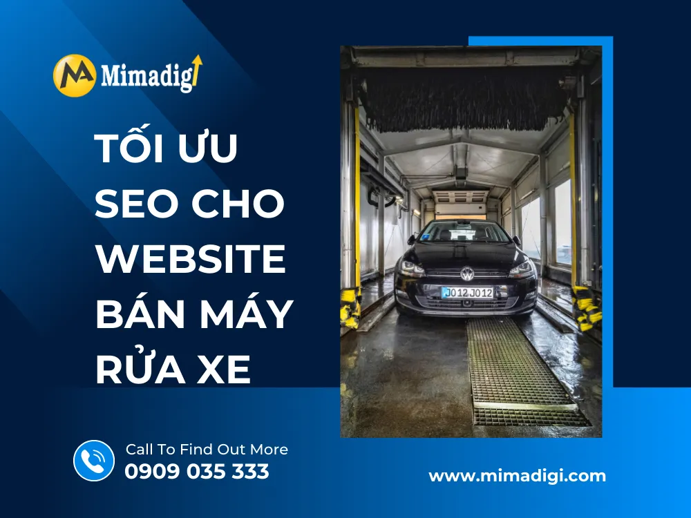 Tối ưu SEO cho website bán máy rửa xe tại mima