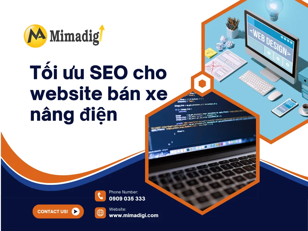 Tối ưu SEO cho website bán xe nâng điện tại mima