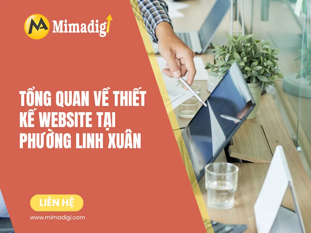 Tổng Quan Về Thiết Kế Website Tại Phường Linh Xuân tại mima