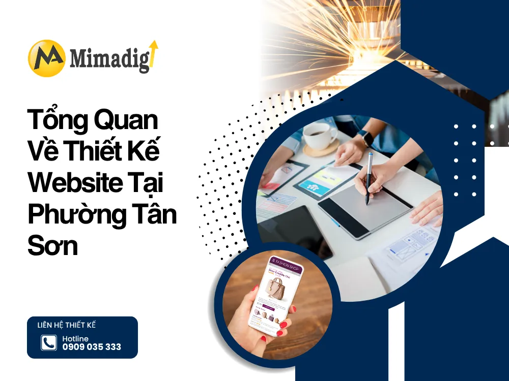 Tổng Quan Về Thiết Kế Website Tại Phường Tân Sơn tại mima