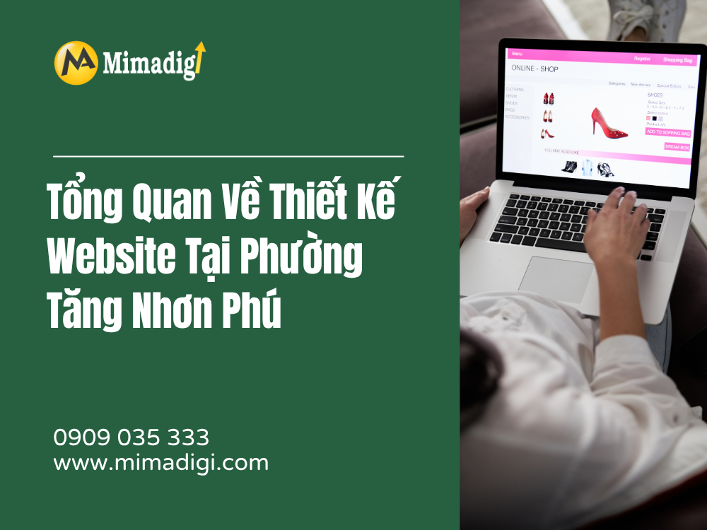 Tổng Quan Về Thiết Kế Website Tại Phường Tăng Nhơn Phú tại mima