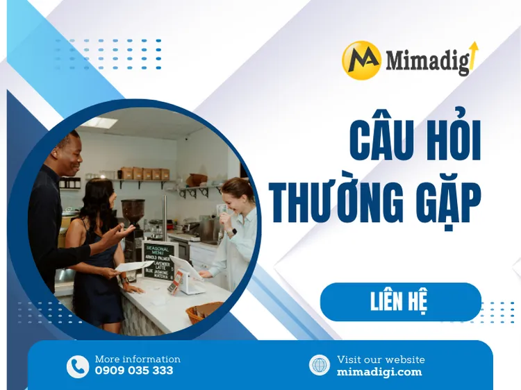 Top 10 câu hỏi thường gặp tại mima