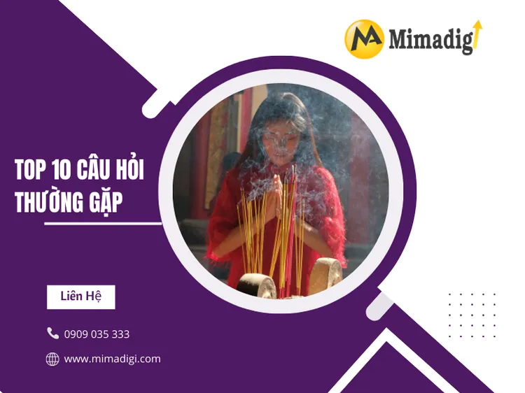 Top 10 Câu Hỏi Thường Gặp Khi Thiết Kế Website Bán Đồ Thờ Cúng Tại Sài Gòn tại mima