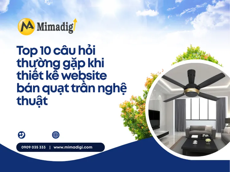 Top 10 Frequently Asked Questions When Designing an Artistic Ceiling Fan Website at mima