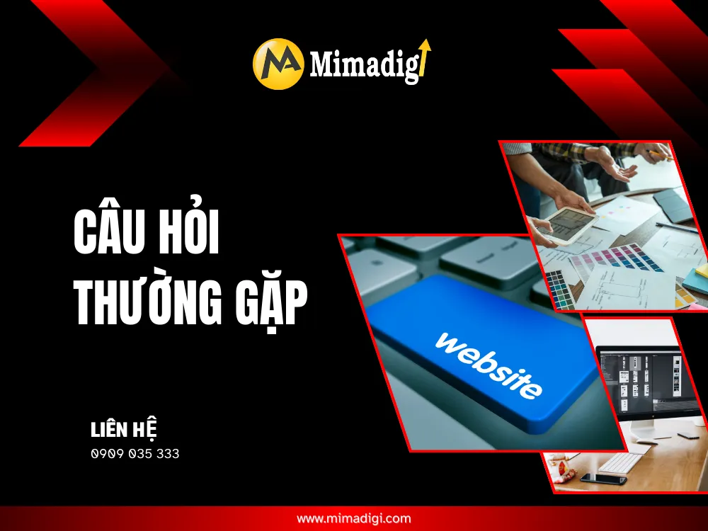 Top 10 câu hỏi thường gặp tại mima