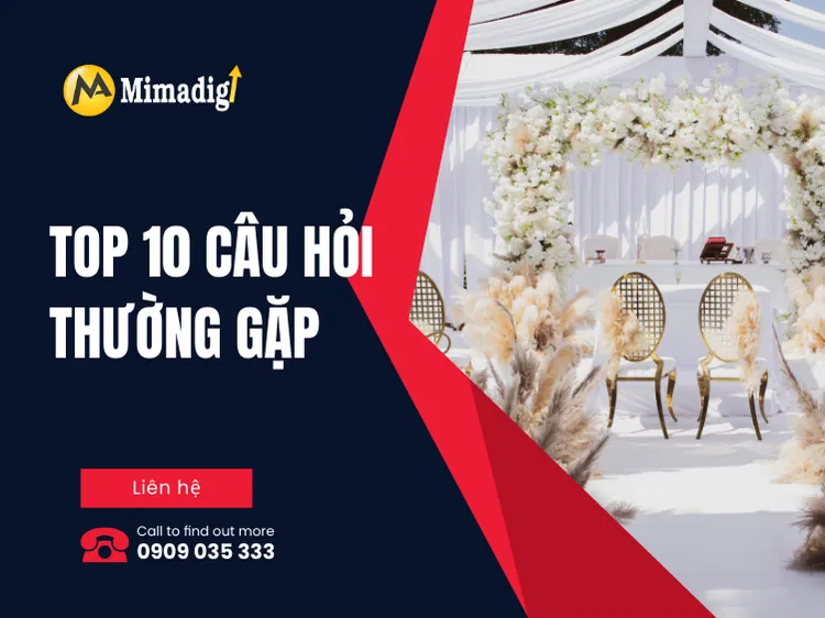 Top 10 Câu Hỏi Thường Gặp tại mima