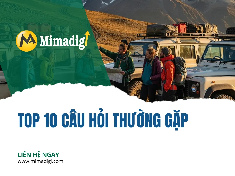 Top 10 câu hỏi thường gặp tại mima