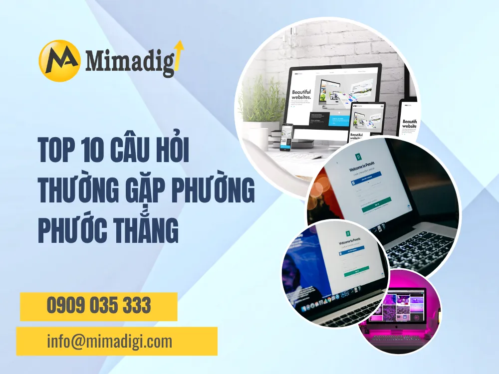 Top 10 câu hỏi thường gặp tại mima