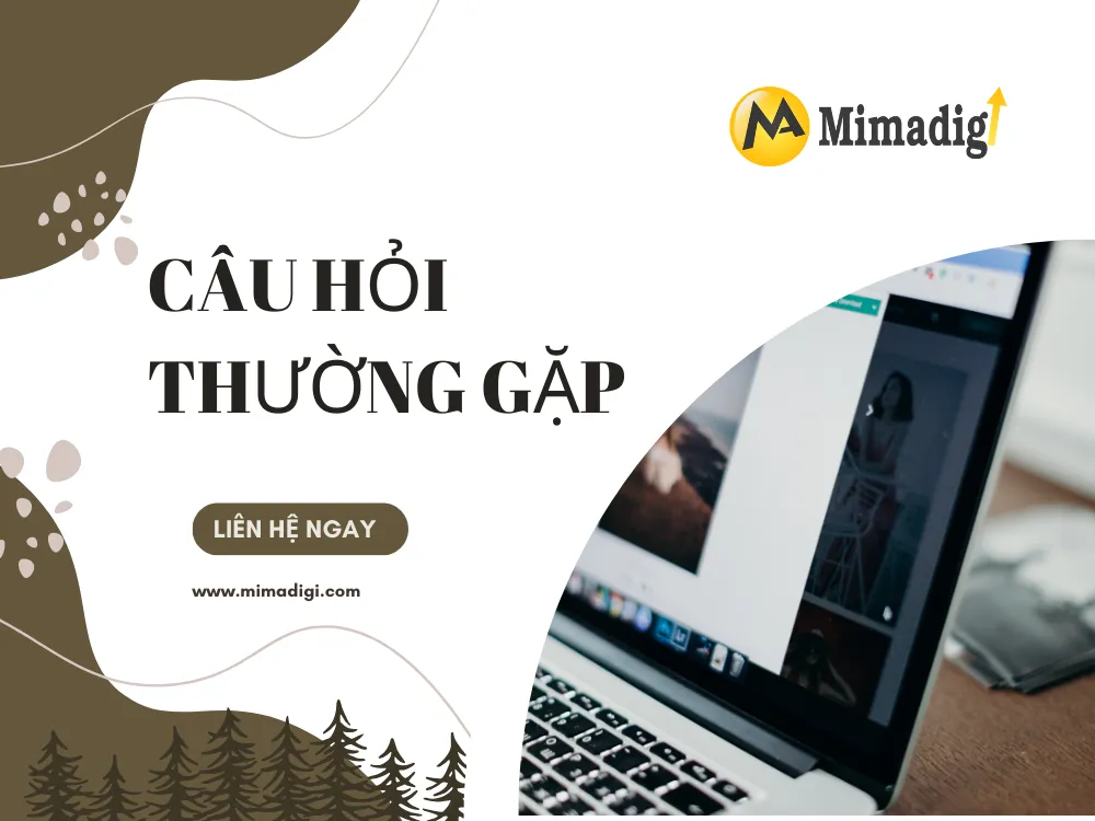 Top 10 câu hỏi thường gặp tại mima