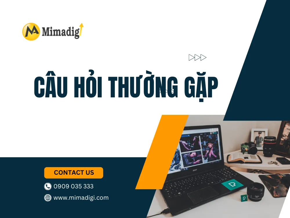 Top 10 câu hỏi thường gặp tại mima