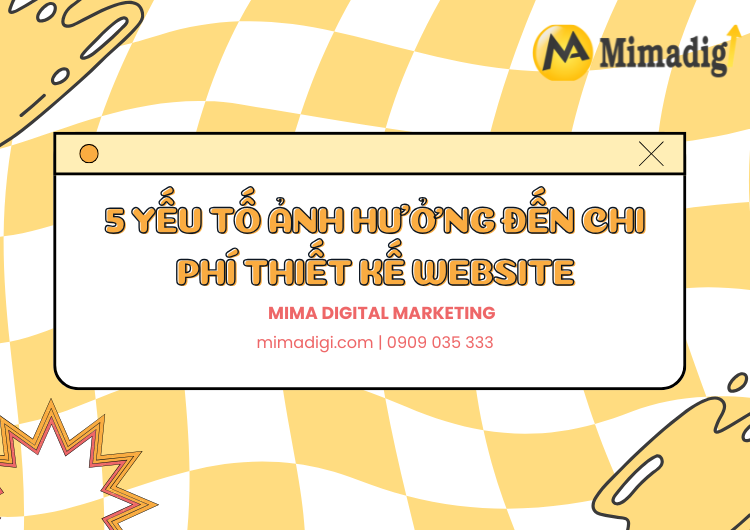 5 factors affecting website design costs at Mima