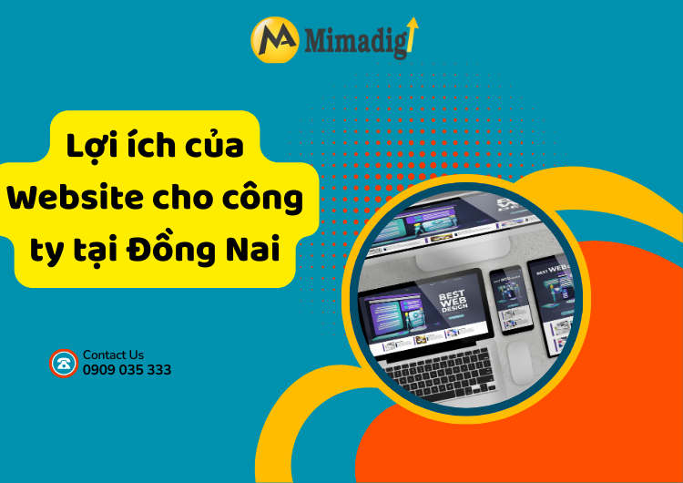 Lợi ích của Website cho công ty tại Đồng Nai tại Mima