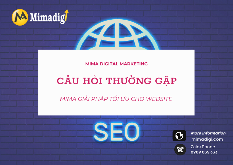 Câu hỏi thường gặp tại Mima