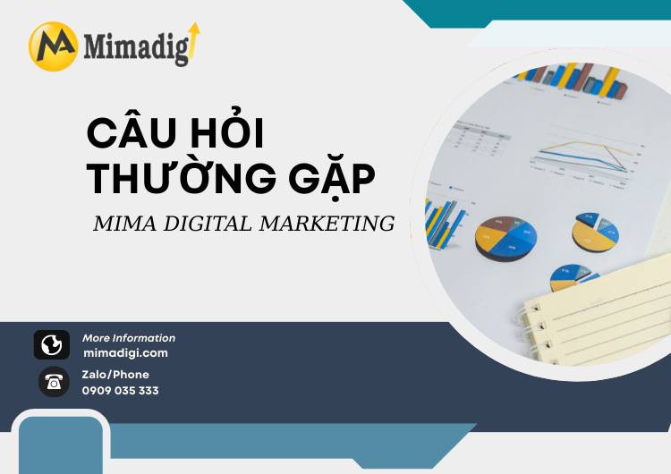 Câu hỏi thường gặp tại MIMA