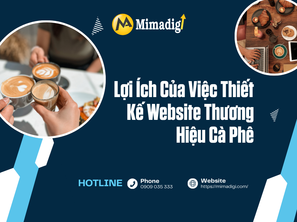 Thiết kế website thương hiệu cà phê tại mimadigi