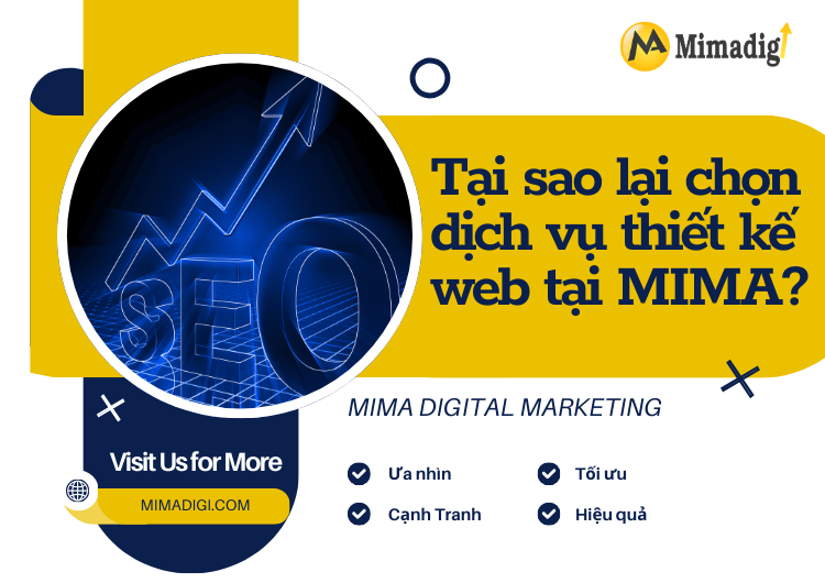 Tại sao lại chọn dịch vụ thiết kế website tại MIMA?