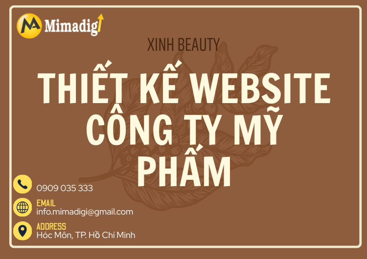 Thiết kế website công ty mỹ phẩm - Những yếu tố quan trọng cần lưu ý tại Mima