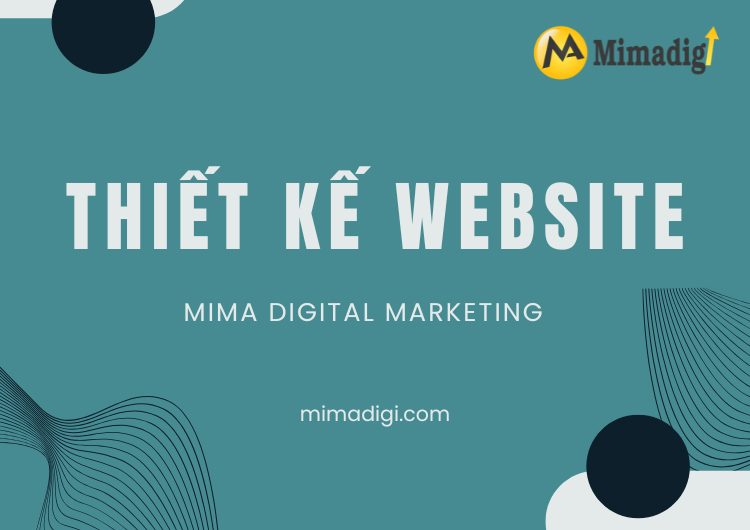 Dịch Vụ Thiết Kế Website Tại MIMA