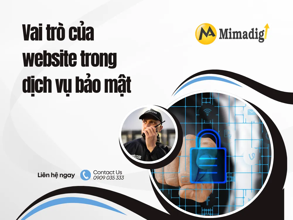 Vai trò của website trong dịch vụ bảo mật tại mima