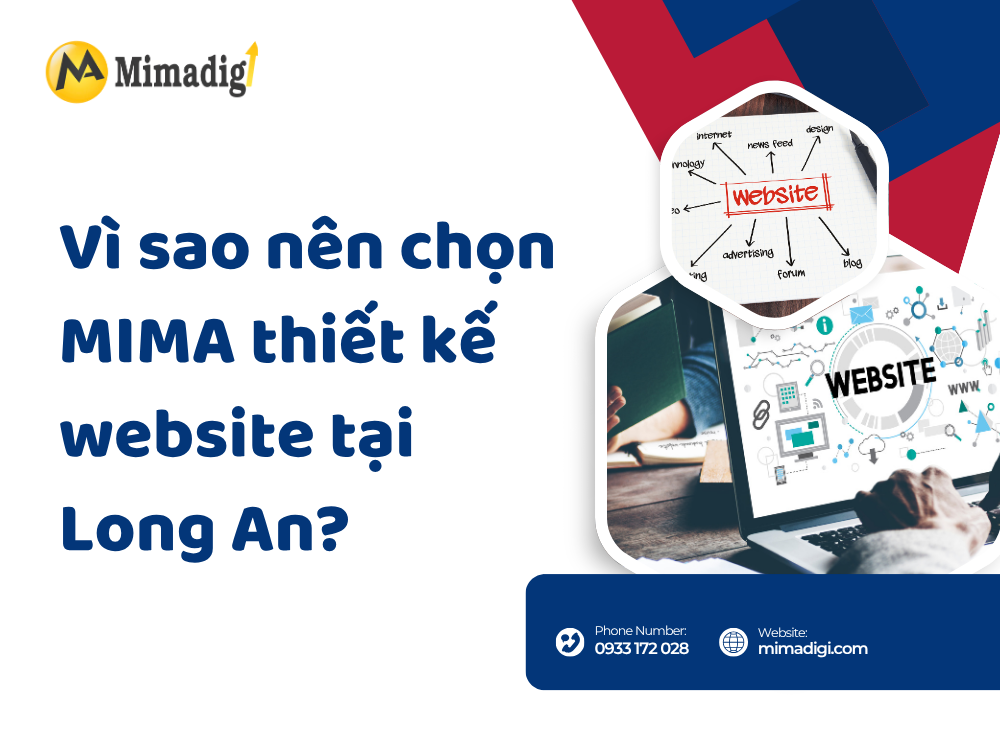 Vì sao nên chọn MIMA thiết kế website tại Long An? tại mimadigi