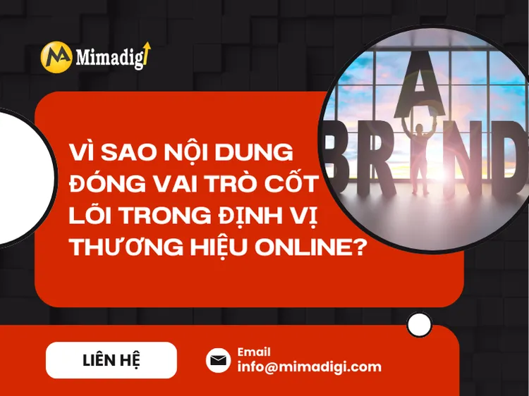Why is Content Central to Online Brand Positioning? at mima