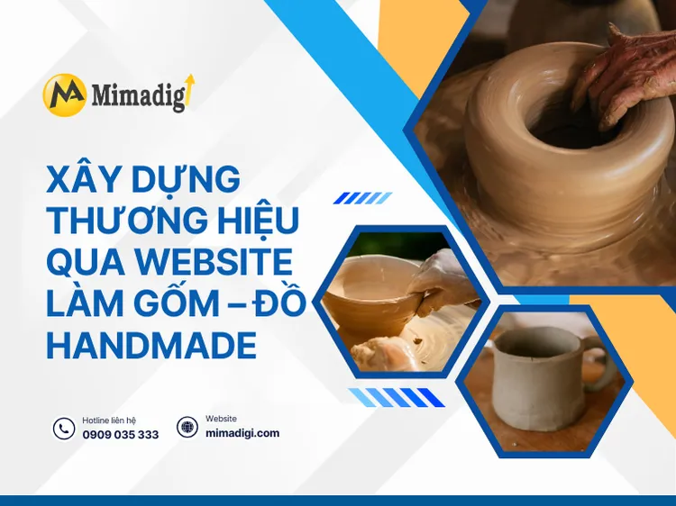 Xây dựng thương hiệu qua website làm gốm – đồ handmade tại mima