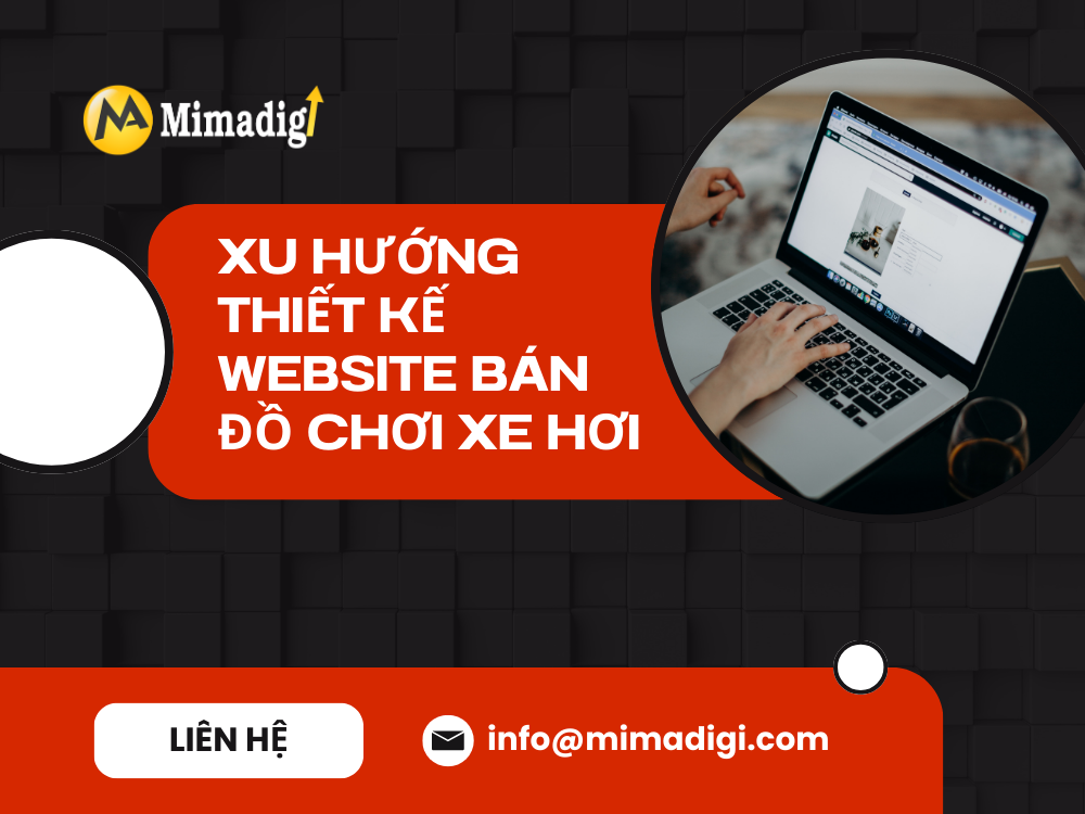 Xu hướng thiết kế website bán đồ chơi xe hơi tại mima