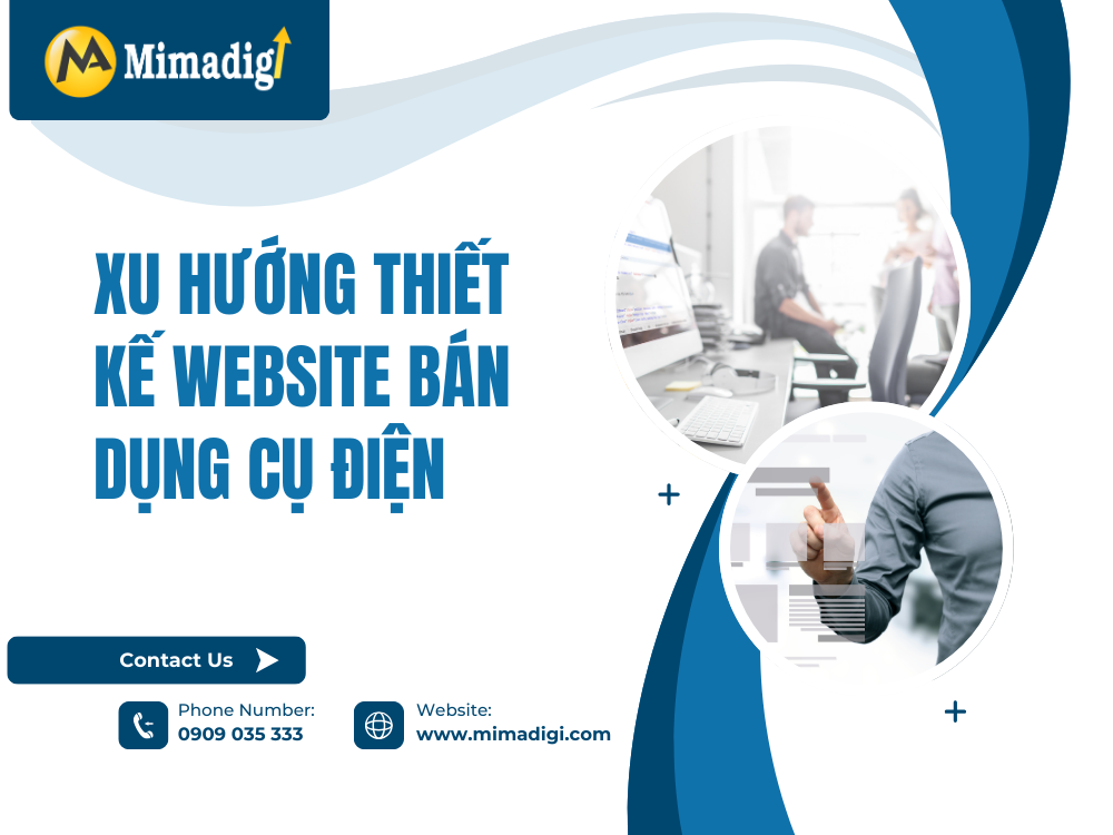 Xu hướng thiết kế website bán dụng cụ điện tại mima