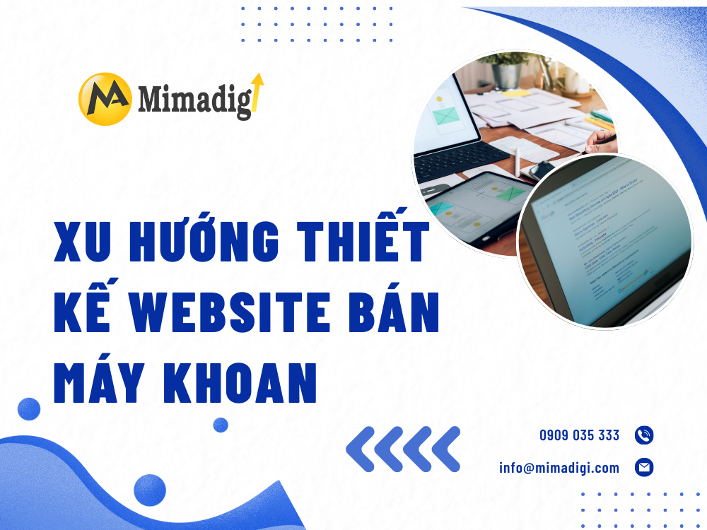 Xu hướng thiết kế website bán máy khoan tại mima