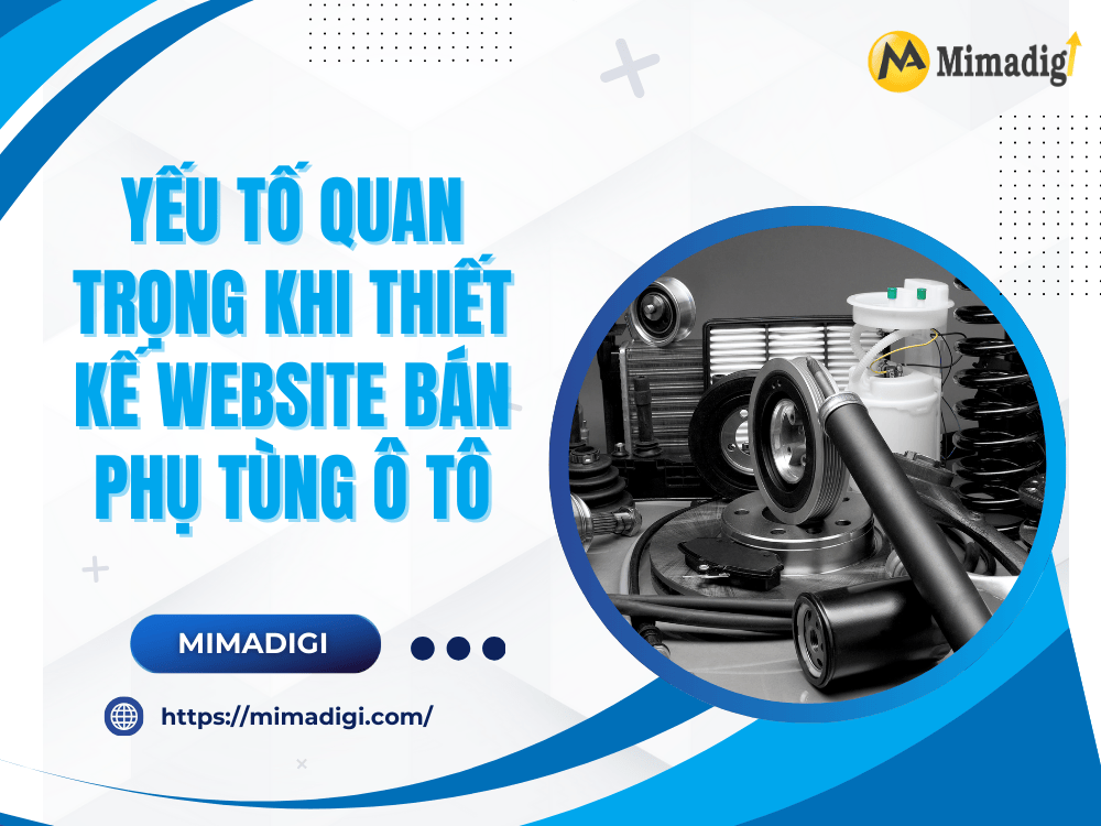 Key Factors When Designing an Auto Spare Parts E-commerce Website at MIMA