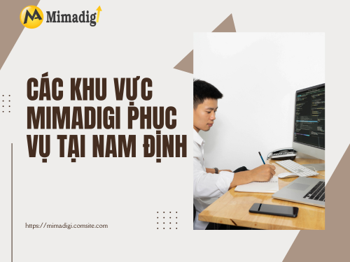 Thiết kế website tại Nam Định – Tối ưu tốc độ, bảo mật cao của mimadigi