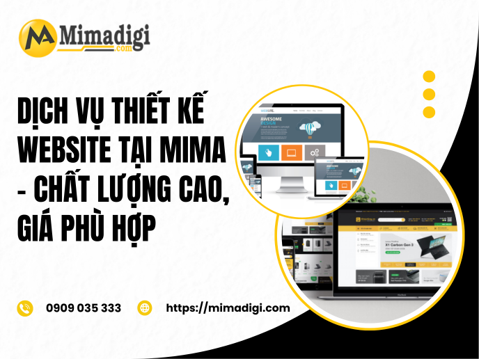 Dịch Vụ Thiết Kế Website Tại MIMA – Chất Lượng Cao, Giá Phù Hợp