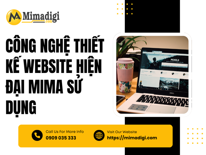 Modern Website Design Technologies Used by MIMA