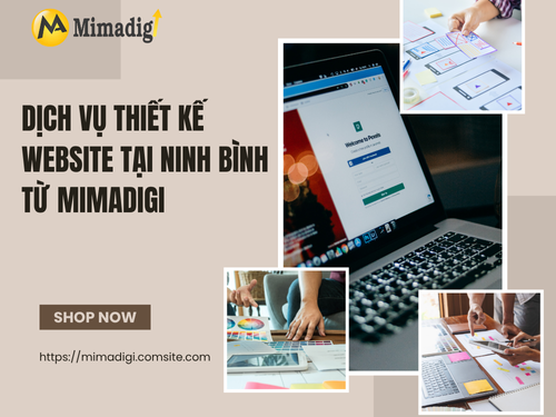 Thiết kế website tại Ninh Bình – Website đẹp, dễ lên top của mimadigi