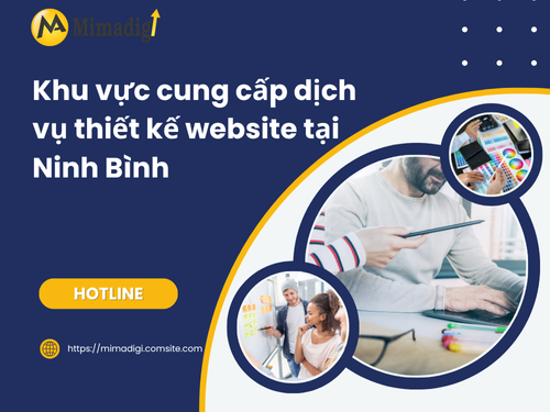 Thiết kế website tại Ninh Bình – Website đẹp, dễ lên top của mimadigi
