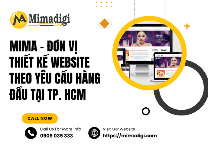 MIMA – Đơn Vị Thiết Kế Website Theo Yêu Cầu Hàng Đầu Tại TP. HCM