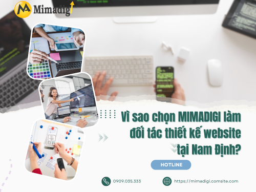 Thiết kế website tại Nam Định – Tối ưu tốc độ, bảo mật cao của mimadigi