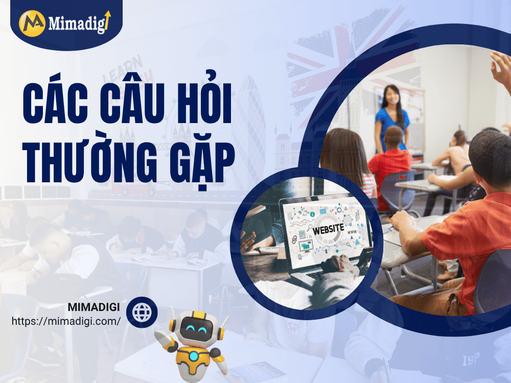 Frequently Asked Questions about English Language Center Website Design at MIMA