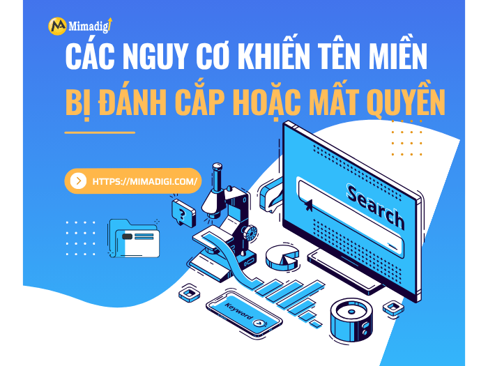 Các nguy cơ khiến tên miền bị đánh cắp hoặc mất quyền