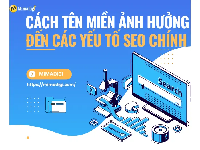 Cách tên miền ảnh hưởng đến các yếu tố SEO chính